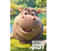 Agenda Scolaire 2026 2027 Hippopotame: Planificateur de Mission Quotidien avec Animal de la Savane | Cahier de Textes pour Élève de Septembre à Juillet | Organisateur Safari