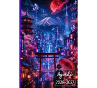 Agenda Scolaire 2026-2027 Japon: Planificateur Journalier 1 Page par Jour pour Garçons,Filles: Primaire,Collège, Lycée .