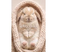 Agenda Scolaire 2026 2027: Lapin Mignon & Animal Lapinou | Journalier Pratique avec Beaucoup d'espace pour noter de Septembre à Juillet pour Etudiant de Primaire, Collège, Lycé, CP, CE1, CM1 et CM2
