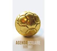 Agenda Scolaire 2026 2027: Planificateur journalier 1 Jour Par Page - De Septembre 26 à Juillet 27 - Fourniture scolaire pour fille et garcon de cm1 cm2 lycée colege etudiant - Couverture Foot