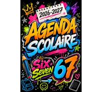 Agenda Scolaire 2026-2027 Six Seven 67: Planificateur journalier pour filles et garçons du collège au lycée | Une page par jour de septembre 2026 à ... A5 pour devoirs, contrôles et activités