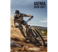 Agenda Scolaire 2026-2027: VTT Enduro | Journalier (une page par jour) | 12x17 cm | Septembre 2026 - juillet 2027 | Primaire, collège & lycée | Ado garçon | Sport | Descente vélo | Français