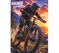 Agenda Scolaire 2026-2027 VTT Extrême: Journalier 1 Jour par Page | Format 12 x 17 cm | Collège & Lycée | Vélo Tout Terrain, Descente, Enduro, ... Notes, Examens, Objectifs & Organisation