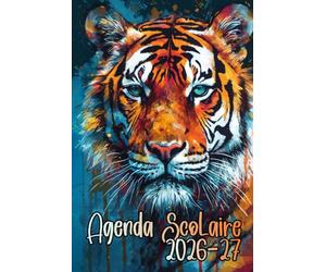 Agenda Scolaire 2026 27: Calendrier quotidien complet pour le primaire avec des sections pour organiser précisément les priorités de la semaine et plus encore, pour les amateurs de tigres.