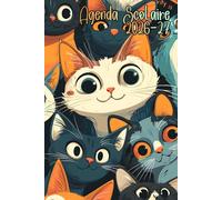 Agenda Scolaire 2026 27: Contient une vue annuelle, des plannings hebdomadaires des cours, des pages de suivi des performances quotidiennes, et plus encore pour les amateurs de chats.