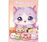 Agenda Scolaire: Kawaii Chat Mignon pour Fille | 2 Jours par Page | Édition Compacte 170 Pages | Léger & Pratique