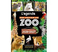Agenda scolaire UNE SAISON AU ZOO 2026-2027