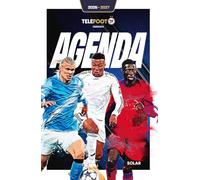 Agenda Telefoot 2026-27 - agenda scolaire - matchs et stars du foot