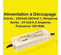ALIMENTATION A DECOUPAGE SORTIE 24 VOLT PUISSANCE 150 WATT