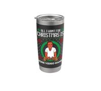 All I Want For Christmas Is More Jeux vidéo Garçon Fille Gamer Gobelet isotherme en acier inoxydable double paroi