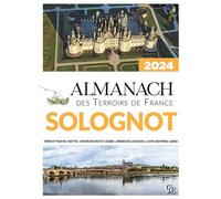 Almanach des Terroirs de France Solognot 2024 - Ramsay - Pelican Creations Du - broché - Almanach
