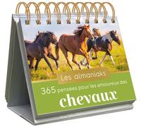 Almaniak Inspiration 365 pensées pour les amoureux des chevaux - Danièle Boone - Editions 365 - broché - Ephéméride