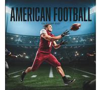 American Football Calendar 2027: A Year of Gridiron Action, Team Spirit, and Game Day Excitement