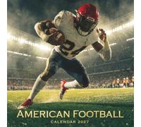 American Football Calendar 2027: A Year of Gridiron Glory, Game Day Excitement, and Football Tradition