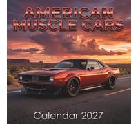 American Muscle Cars Calendar 2027: Power, Speed & Legendary Performance