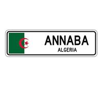 Annaba Panneau de rue Algérie Drapeau Algérie Ville Pays Route Cadeau Plaque de rue 10,2 x 40,6 cm