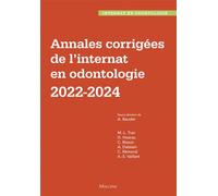 Annales corrigées de l'internat en odontologie 2022-2024 - Alexandre Baudet - Maloine - broché - Scolaire / Universitaire