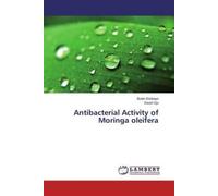 Antibacterial Activity of Moringa oleifera