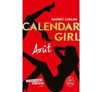 Août (Calendar Girl, Tome 8) Audrey Carlan (Auteur)