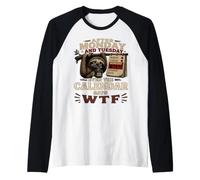 Après Lundi et Mardi, même Le Calendrier indique WTF Workweek Manche Raglan