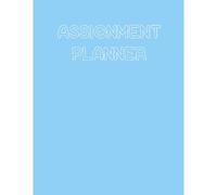 Assignment Planner: Time Blocking Daily Planner Pad & Day Planner, Hourly Productivity Organizer, Goal And Project Scheduler, Check List For Students