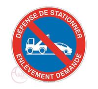 AUA SIGNALETIQUE - Panneau défense de stationner enlèvement demandé - Ø 230 mm, Vinyl adhésif