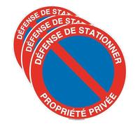 AUA SIGNALETIQUE - Panneau Défense de Stationner Propriété Privée - Ø 130 mm, PVC 1.5mm (Lot de 3)