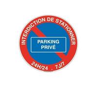 AUA SIGNALETIQUE - Panneau Interdiction de Stationner Parking Privé 24h/24-7j/7 - Ø 180 mm, Vinyl adhésif