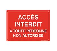 AUA SIGNALETIQUE - Panneau Prépercé (4 Trous) avec Angles arrondis - PVC Rigide 1.5 mm - (300 x 210 mm, Accès Interdit à Personne Non Autorisée)