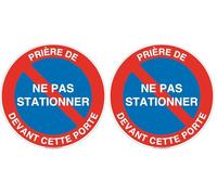 AUA SIGNALETIQUE - Panneau Prière De Ne Pas Stationner Devant Cette Porte - Ø 200 mm, Vinyl adhésif (Lot de 2)