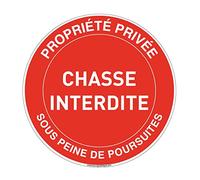 AUA SIGNALETIQUE - Panneau Propriété Privée Chasse Interdite sous Peine de Poursuites 2 - Ø 270 mm, Aluminium Dibond 3mm