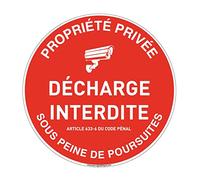 AUA SIGNALETIQUE - Panneau Propriété Privée Décharge Interdite sous Peine de Poursuites Code Pénal - Ø 270 mm, Aluminium Dibond 3mm