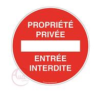 AUA SIGNALETIQUE - Panneau propriété privée entrée Interdite - Ø 130 mm, Vinyl adhésif
