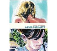 Azur asphalte Sylvain Bordesoules (Auteur)