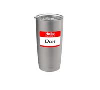 Badge avec inscription « Don, Hello My Name is » Gobelet isotherme en acier inoxydable double paroi