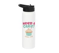 Baking Need A Cake Call Me Citation Cupcake Pie Confiserie Stainless Steel Insulated Water Bottle