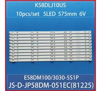 Bande LED 5LED pour TD K58DLJ10US polaroid 58tvulin 584k01 JS-D-JP58DM-051EC(81225) E58DM100 3030-5S1P 1 kit = 10 pièces ""Nipseyteko®