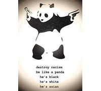Banksy Destroy Racism Panda Poster Petit Format 39,5 x 55 cm + Boîte Cadeau Blanc Prêt à offrir !