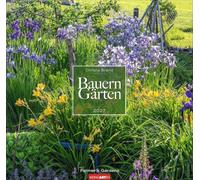 Bauerngärten Kalender 2027: Wandkalender mit 12 Fotos bäuerlicher Gärten. Farbenprächtiger Natur-Kalender für die Wand im Format 48 x 46 cm. Jahres-Fotokalender mit Spiralbindung