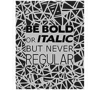 Be Bold Or Italic But Never Regular: Student Academic Calendar Year Planner With Dates At A Glance Weekly Daily Lesson Pages & Class Subject Schedule Diary Organizer Geometric Pattern Black Design Sof
