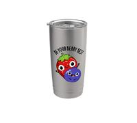 Be Your Berry Best Jeu de mots amusant aux fruits Gobelet isotherme en acier inoxydable double paroi