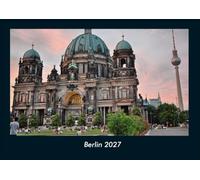 Berlin 2027 Fotokalender DIN A4: Monatskalender mit Bild-Motiven aus Orten und Städten, Ländern und Kontinenten