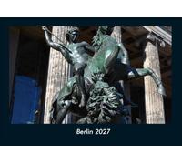 Berlin 2027 Fotokalender DIN A4: Monatskalender mit Bild-Motiven aus Orten und Städten, Ländern und Kontinenten