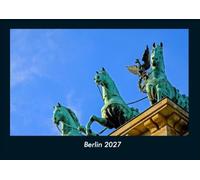 Berlin 2027 Fotokalender DIN A4: Monatskalender mit Bild-Motiven aus Orten und Städten, Ländern und Kontinenten