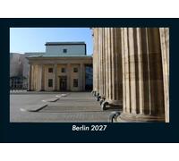 Berlin 2027 Fotokalender DIN A5: Monatskalender mit Bild-Motiven aus Orten und Städten, Ländern und Kontinenten
