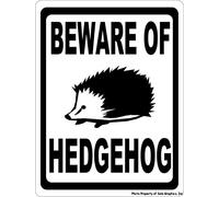 Beware Of Hedgehog Sign Hérisson Hedge Hog Cadeau pour animal de compagnie 20,3 x 30,5 cm