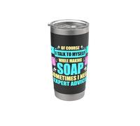 Bien sûr, je parle à moi-même pendant la fabrication de savon Gobelet isotherme en acier inoxydable double paroi