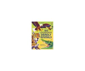 Big Sticker Book Of Deadly Animals