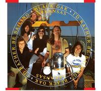 Black Oak Arkansas - I'd Rather Be Sailing [VINYL]