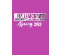 Blake McGrath Spring Mentorship Journal 2026